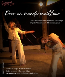 Danse, « Pour un monde meilleur » InsTant Compagnie
